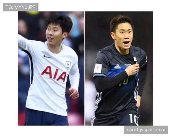 孙兴慜与本田圭佑：亚洲顶级攻击手的战术定位与进攻效率差异解析